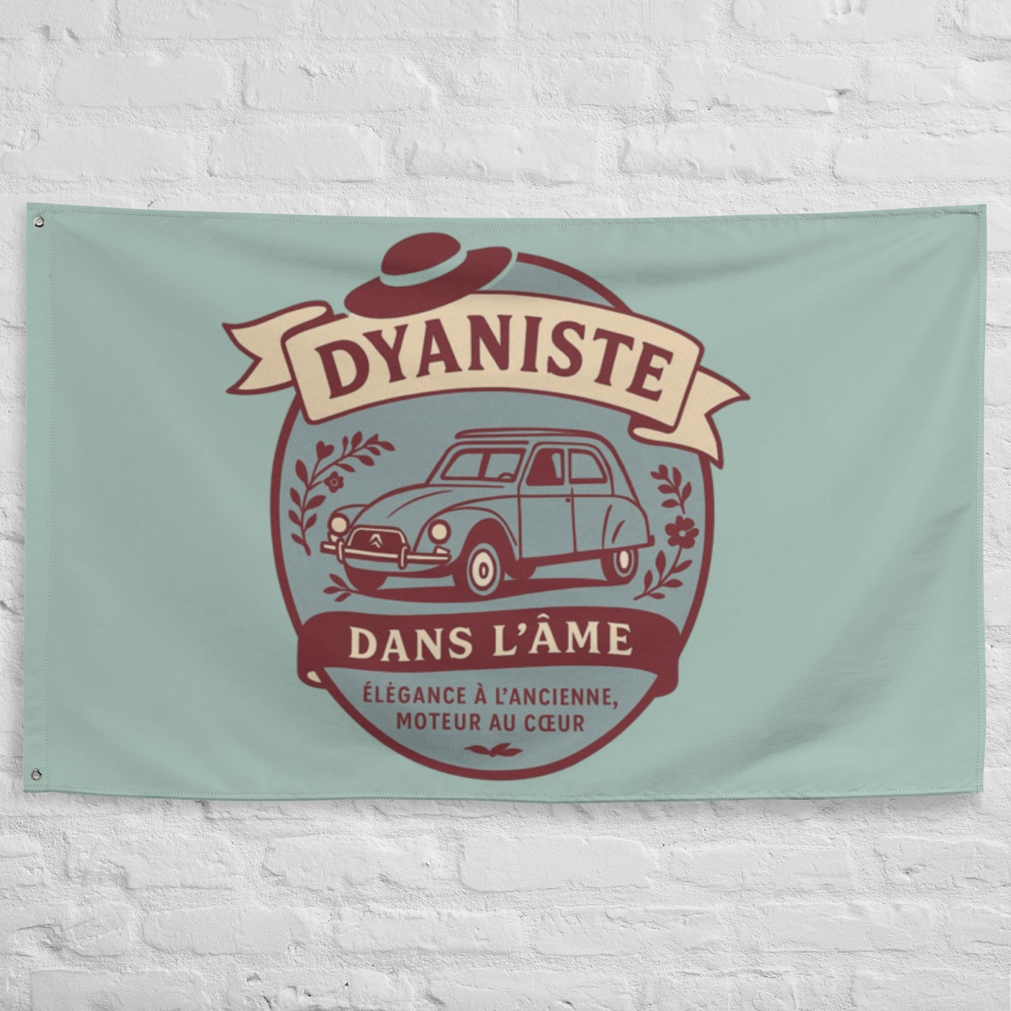 Flag “Dyaniste dans l'âme” – Elegance on wheels, nostalgia in style