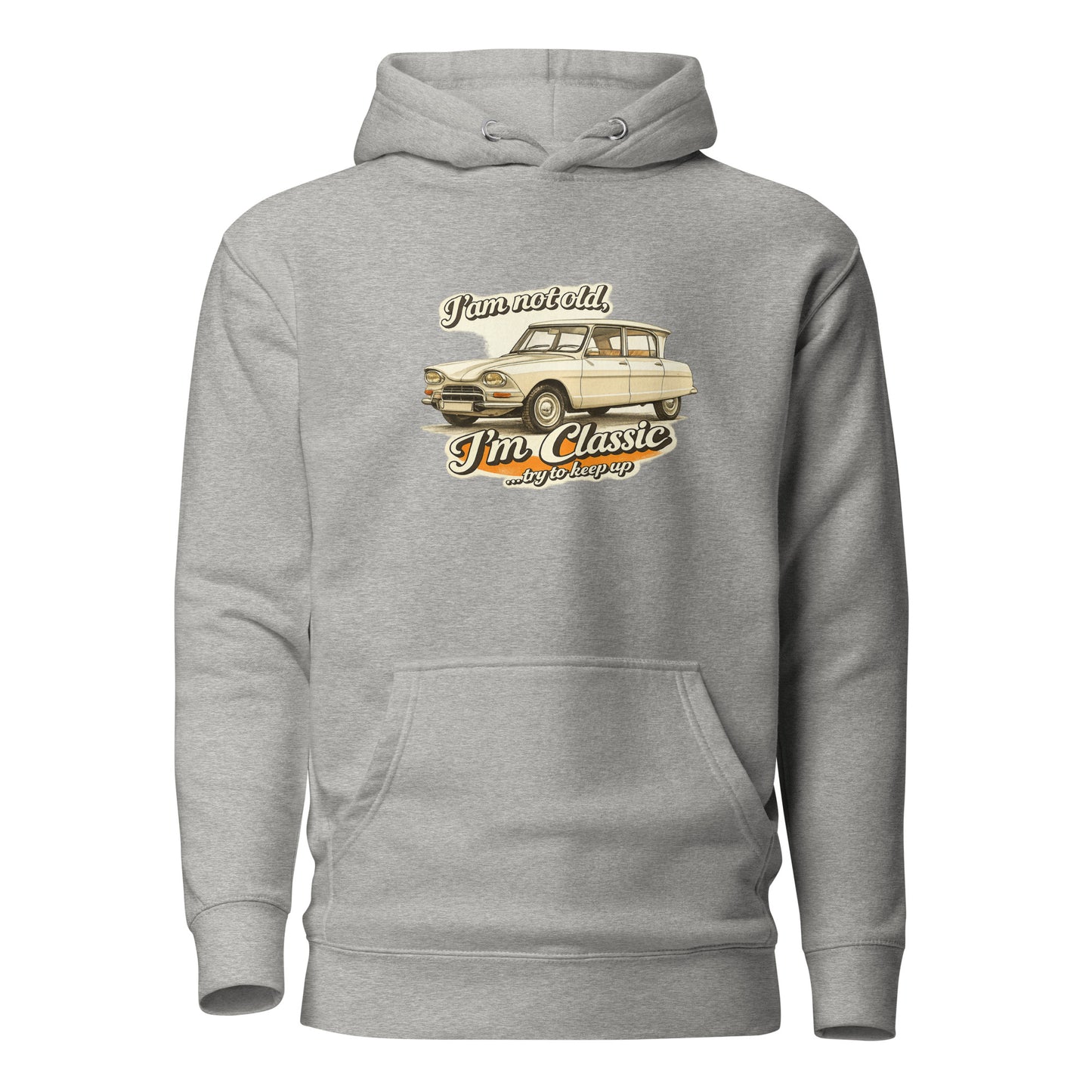 Classic Collectie Premium Hoodie – Citroën Ami 6 Illustratie – “I’m Not Old, I’m Classic”