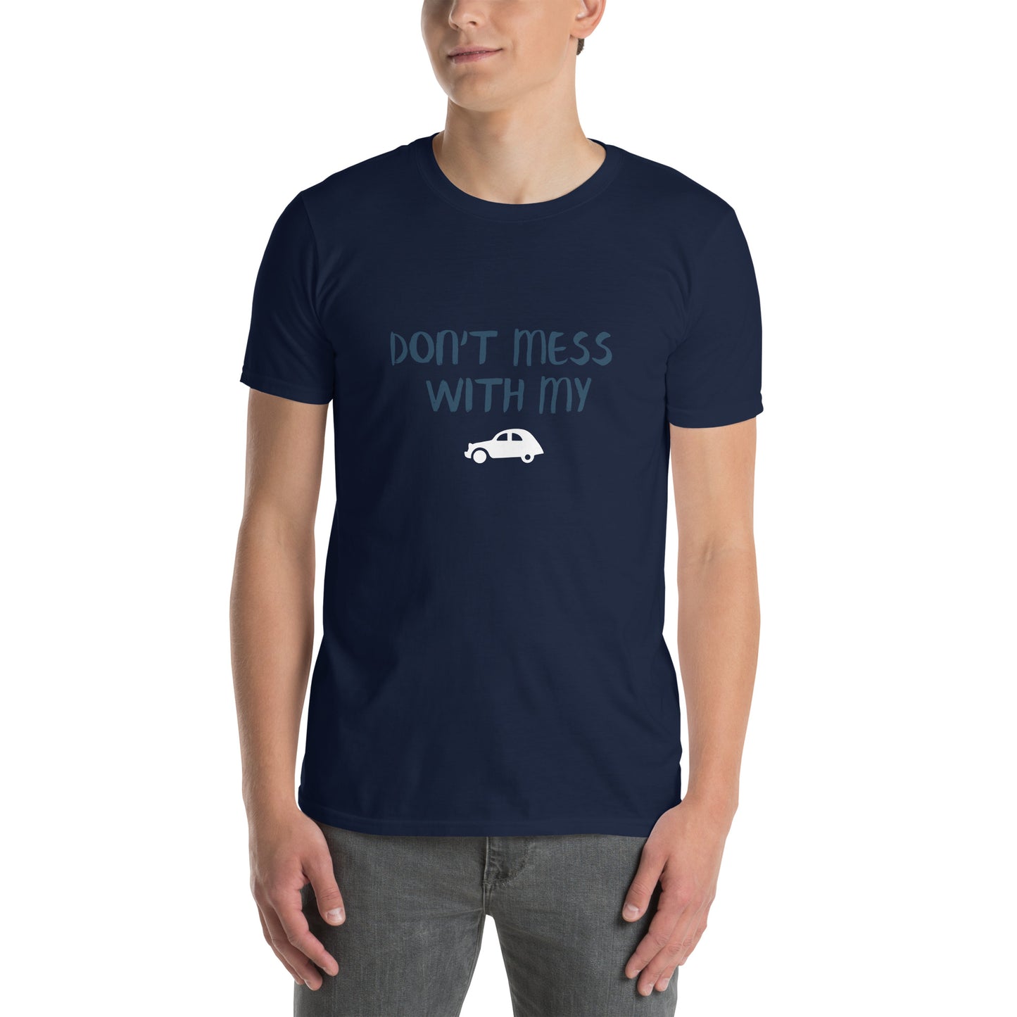 Don't mess with my 2cv T-shirt Unisex - Navy