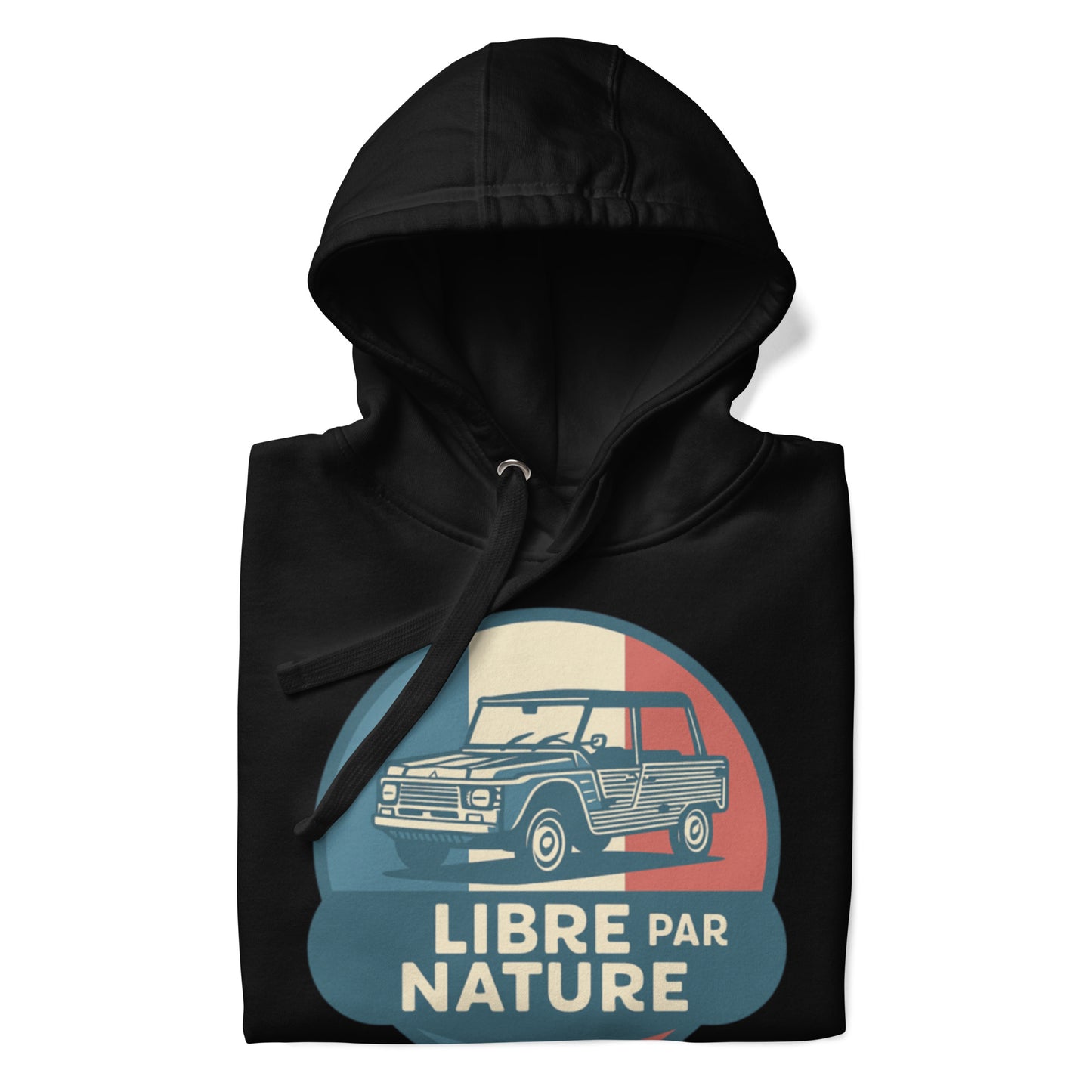 🚙 Premium Hoodie “Libre par Nature” – Citroën Méhari: Freedom with Style!