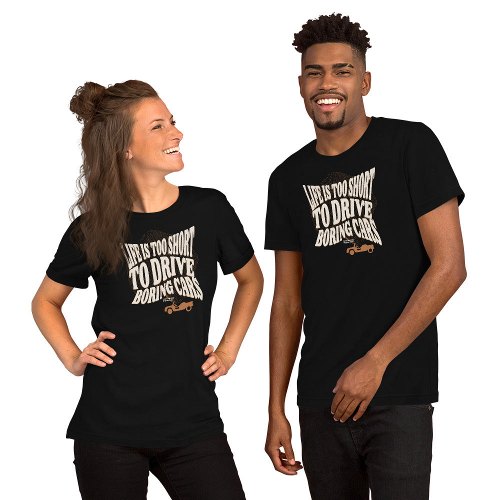 Life is too short to drive boring cars – Citroën Méhari T-shirt