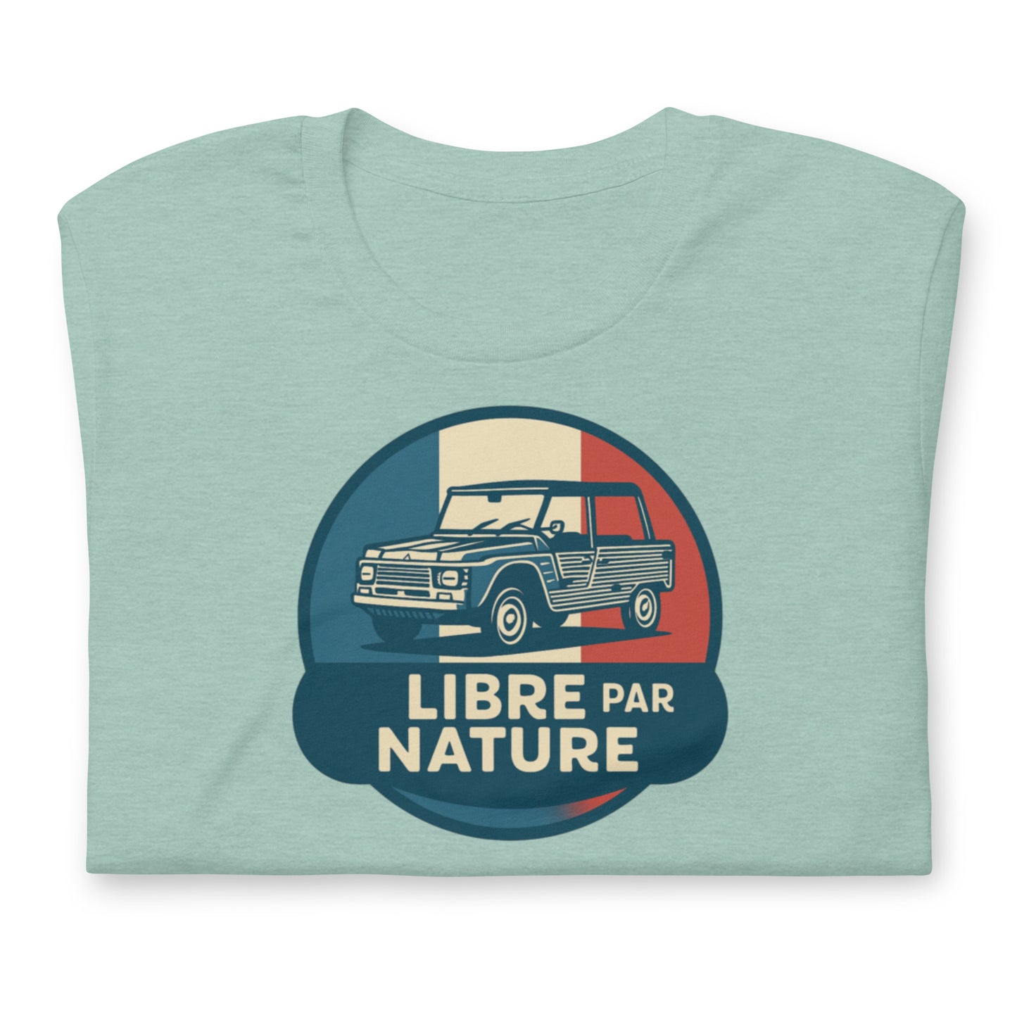 🚙 T-shirt “Libre par Nature” – Citroën Méhari: Freedom on Cotton!