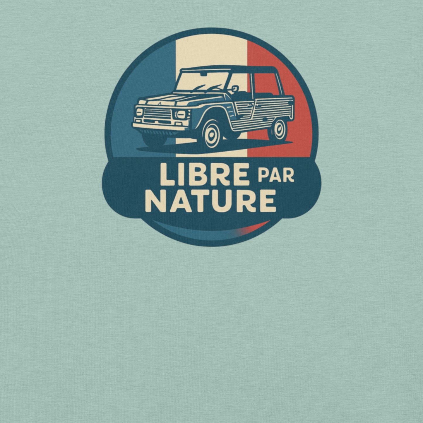 🚙 T-shirt “Libre par Nature” – Citroën Méhari: Freedom on Cotton!