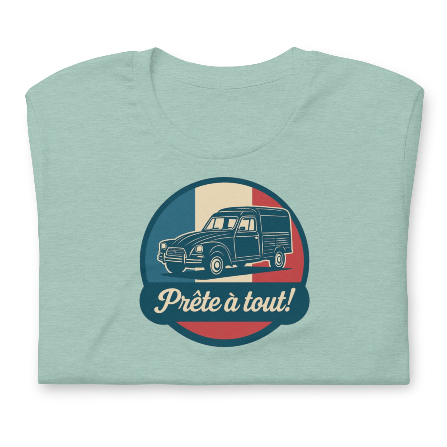 đ T-shirt âPrĂȘte Ă tout!â â CitroĂ«n Acadiane: Altijd klaar voor actie