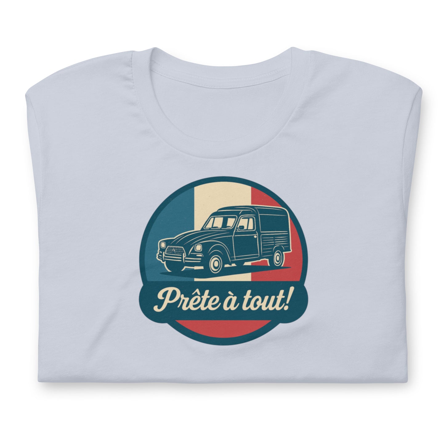 đ T-shirt âPrĂȘte Ă tout!â â CitroĂ«n Acadiane: Altijd klaar voor actie