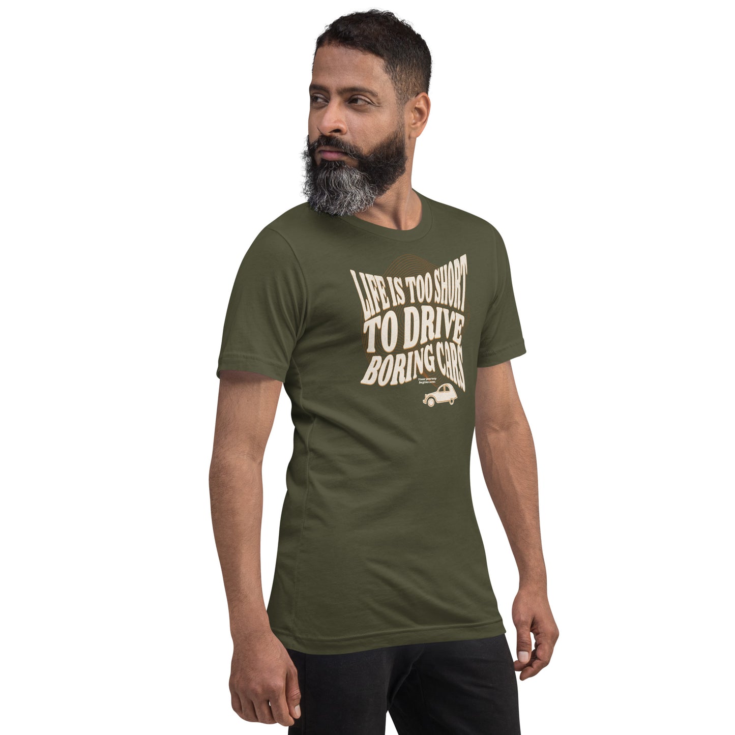 Life is too short to drive boring cars – Citroën 2CV T-shirt