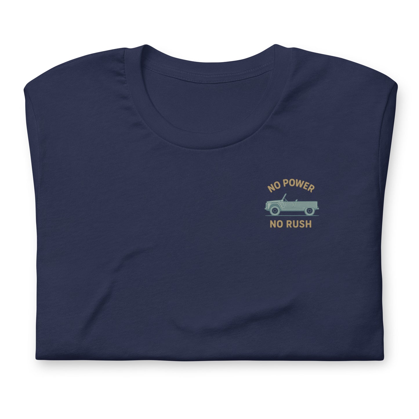 👕 T-shirt “No Power – No Rush” | Citroën Méhari Vibes