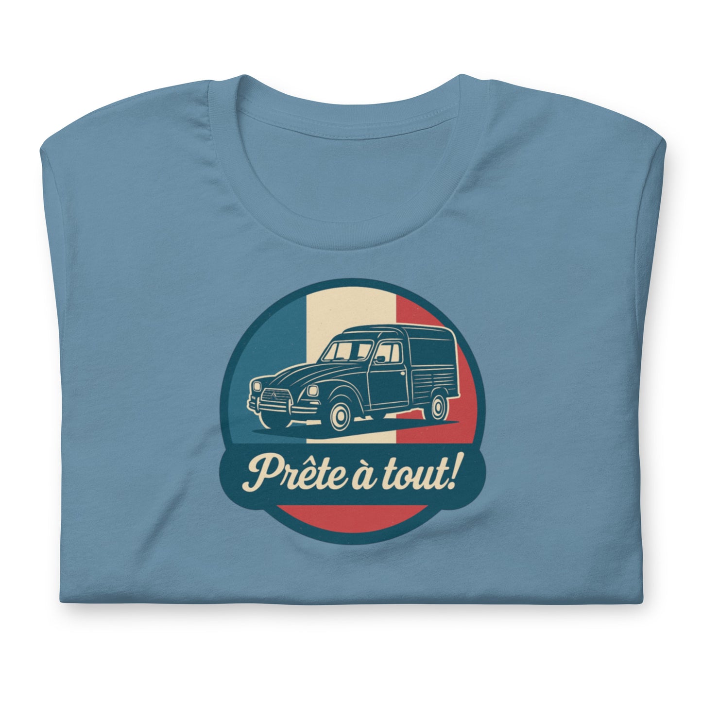 đ T-shirt âPrĂȘte Ă tout!â â CitroĂ«n Acadiane: Altijd klaar voor actie