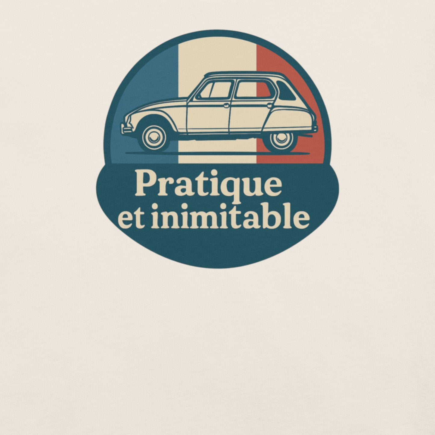 👕 T-shirt “Pratique et Inimitable” – Voor Dyane-liefhebbers met Stijl