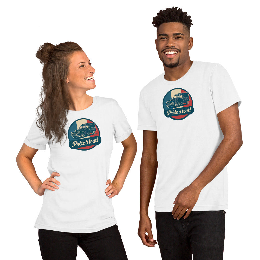 đ T-shirt âPrĂȘte Ă tout!â â CitroĂ«n Acadiane: Altijd klaar voor actie