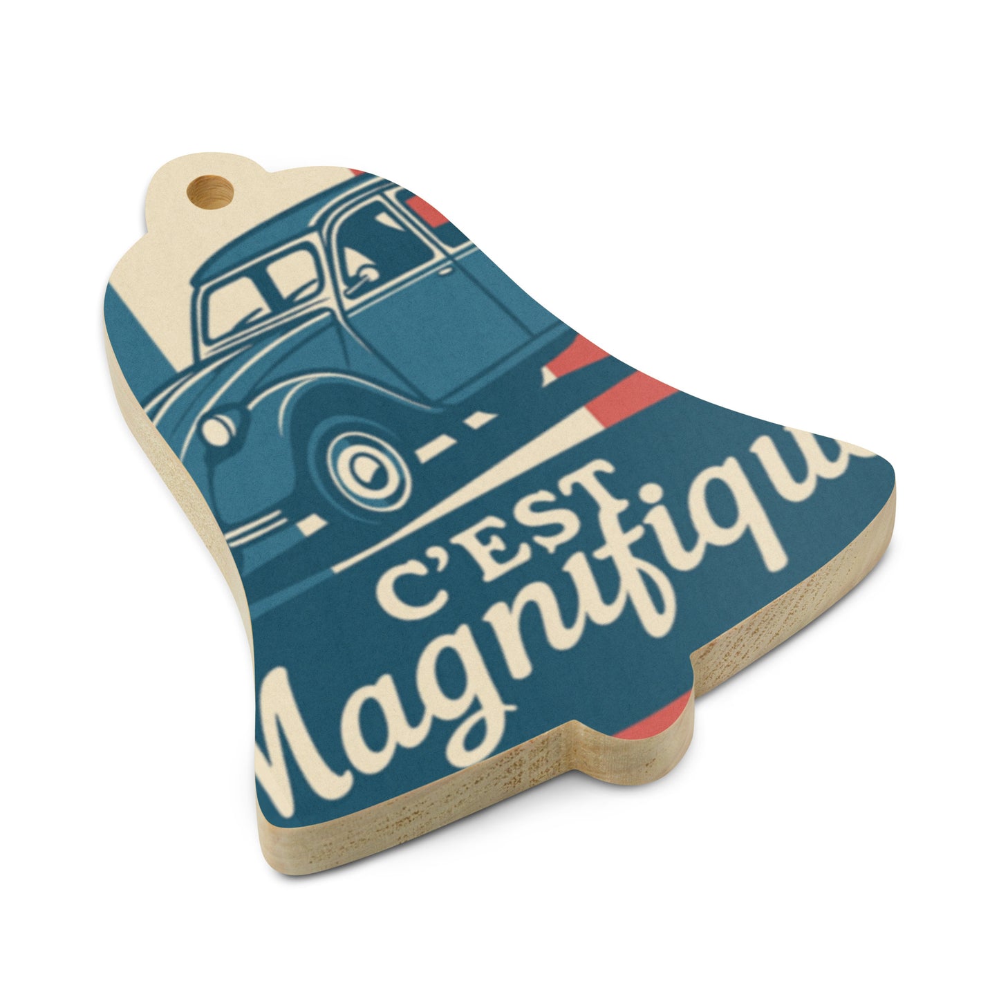 Wooden Ornament "Deuchiste Pur Jus"