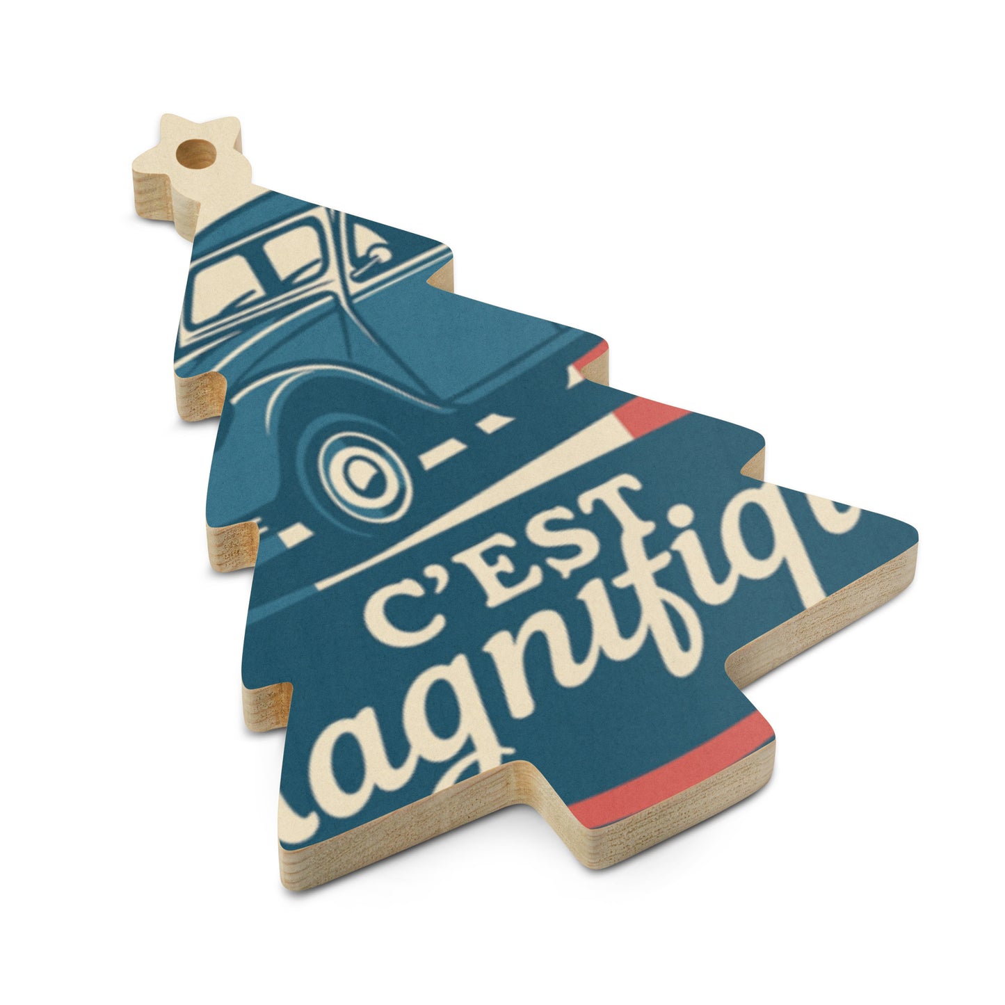 Wooden Ornament "Deuchiste Pur Jus"