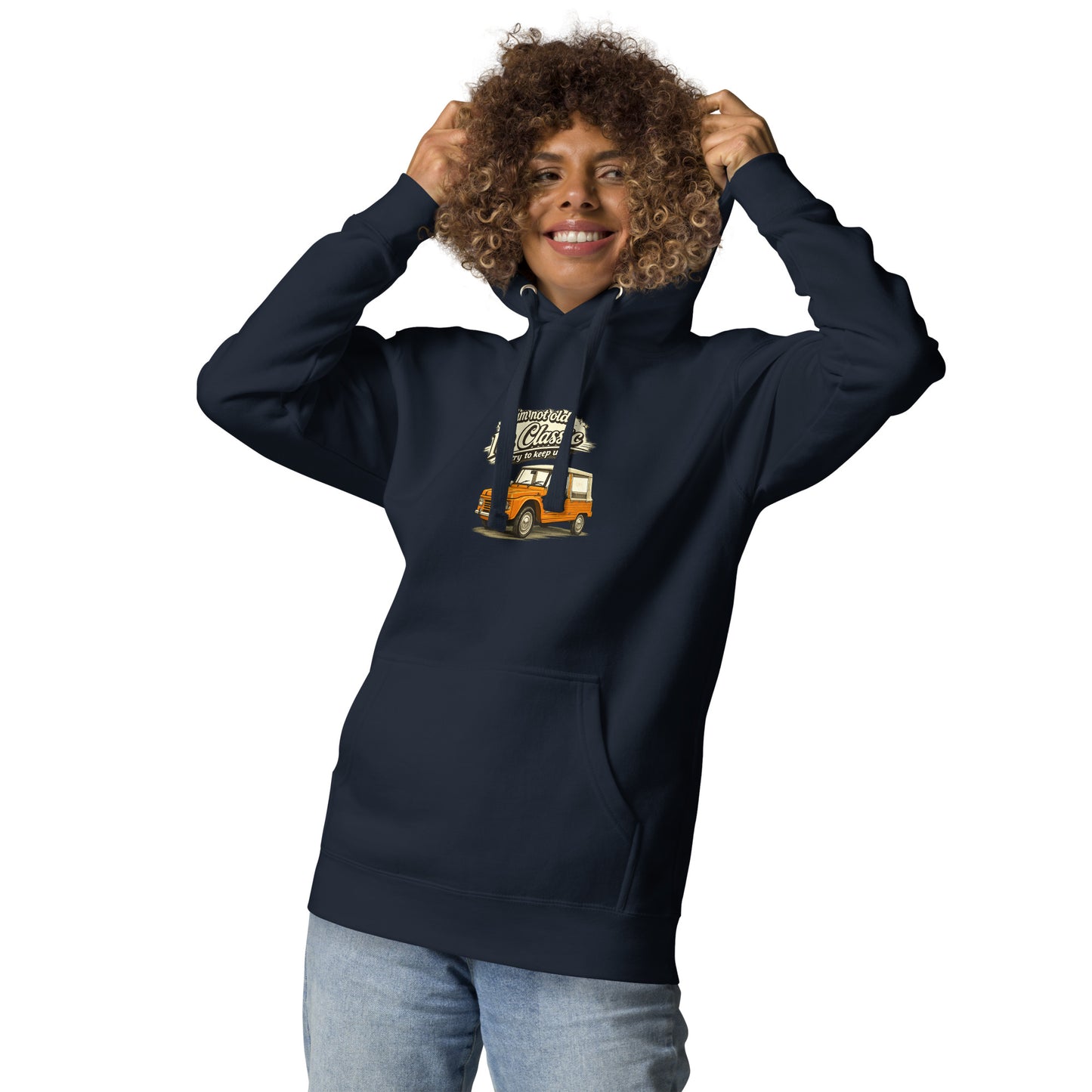 Classic Collection Premium Hoodie – Citroën Méhari Illustration – “I'm Not Old, I'm Classic”