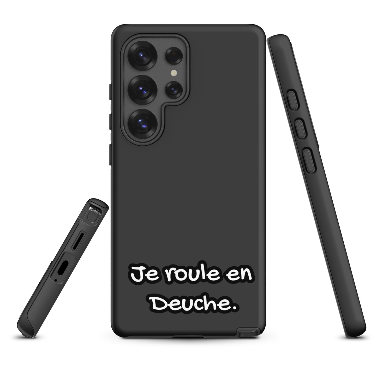 Coque Samsung Tough Case – "Je roule en Deuche" Housse Citroën 2CV