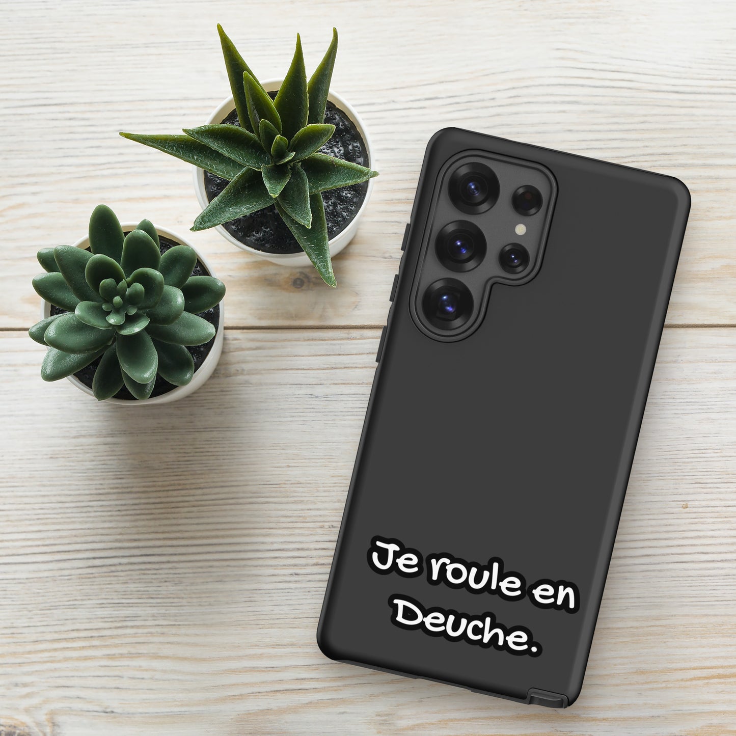 Coque Samsung Tough Case – "Je roule en Deuche" Housse Citroën 2CV