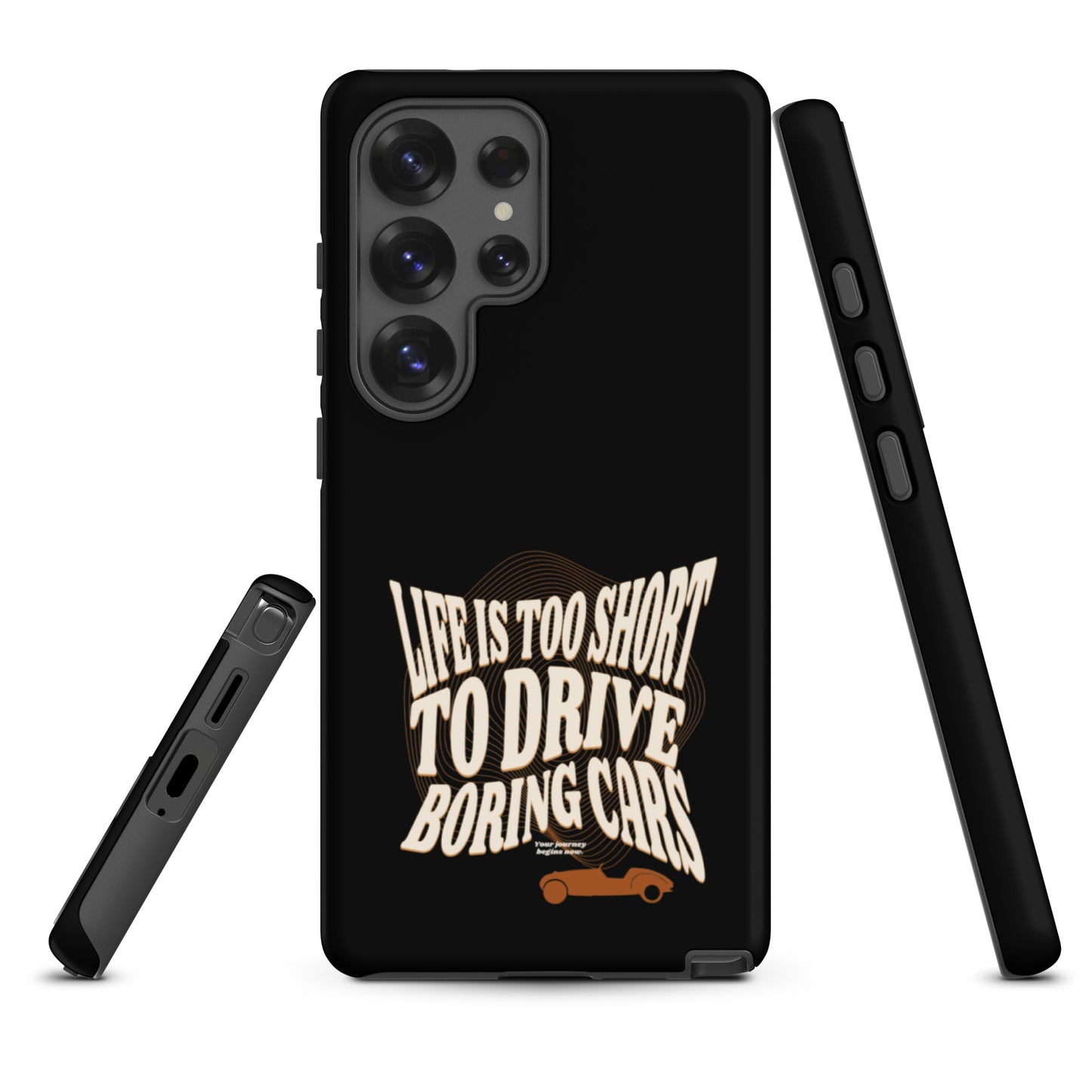 Coque de téléphone Samsung Tough Case – « La vie est trop courte pour conduire des voitures ennuyeuses » Design Burton Sportscar