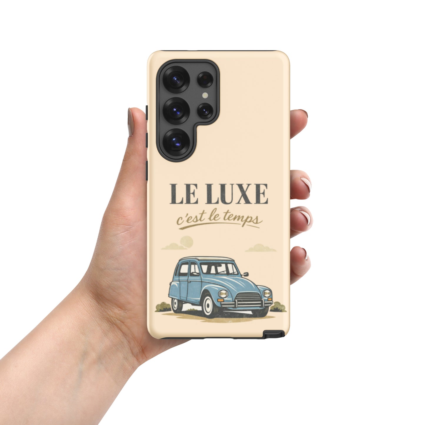 Coque de téléphone Samsung Tough Case – Illustration Citroën Dyane – Design de voiture vintage « Le Luxe c’est le temps »