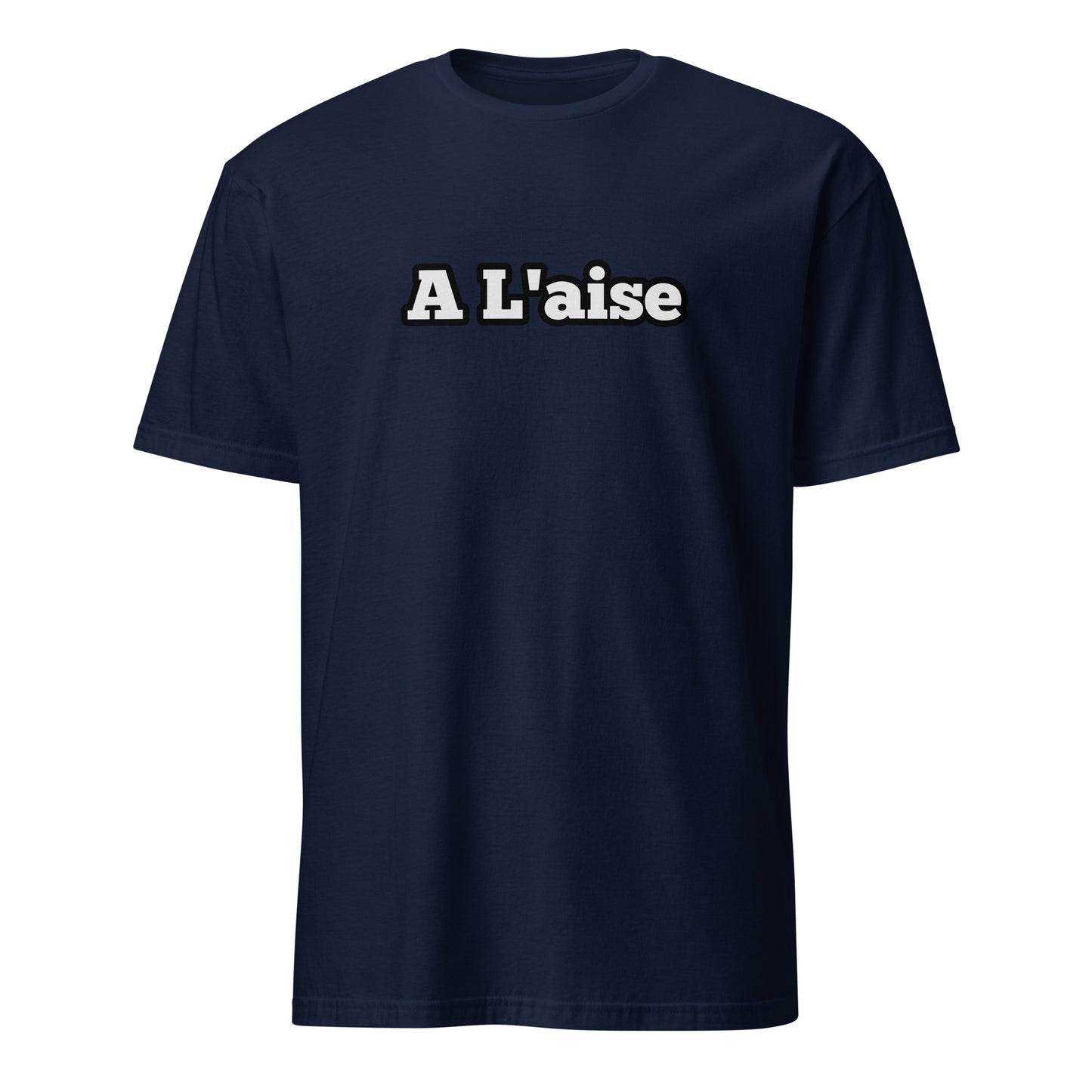 A L'aise Unisex T-shirt with FRENCH FLAG on the BACK is available in Black, Navy or White