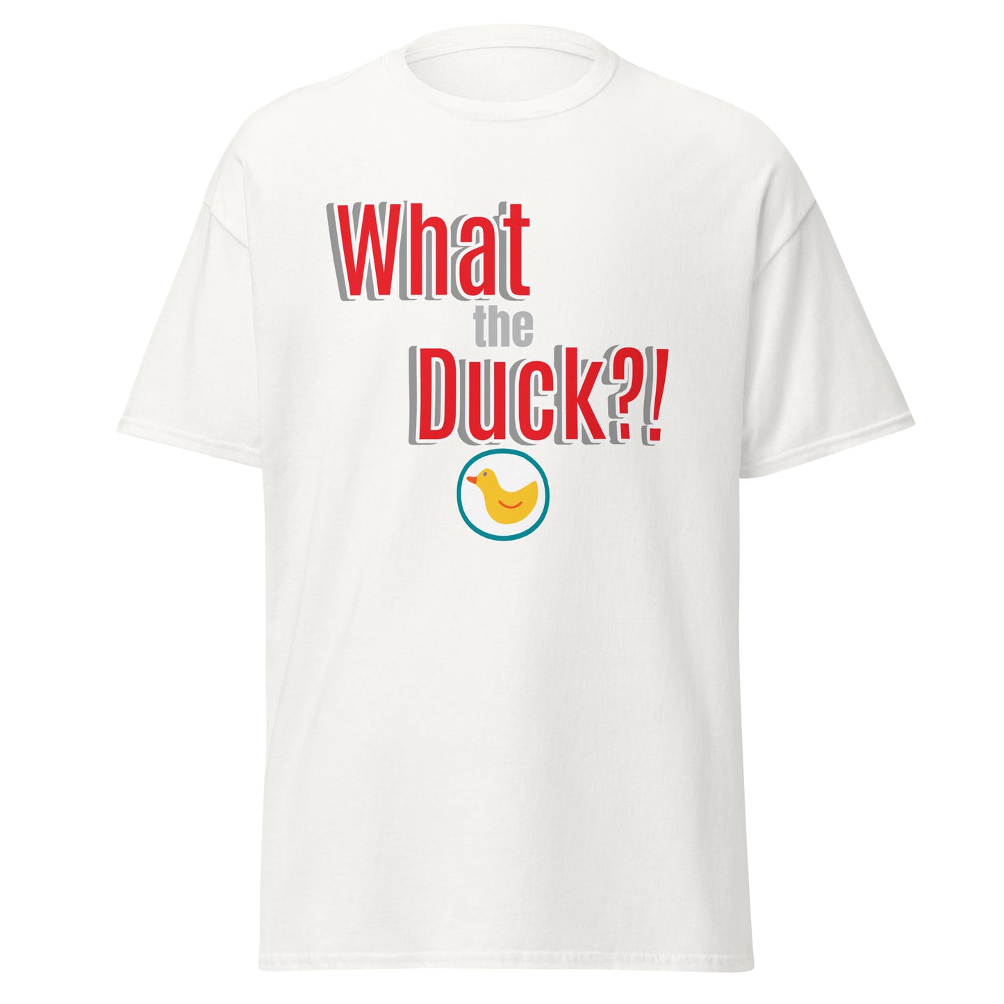 T-shirt What the Duck?! disponible en noir, bleu marine, orange, jaune, gris ou blanc