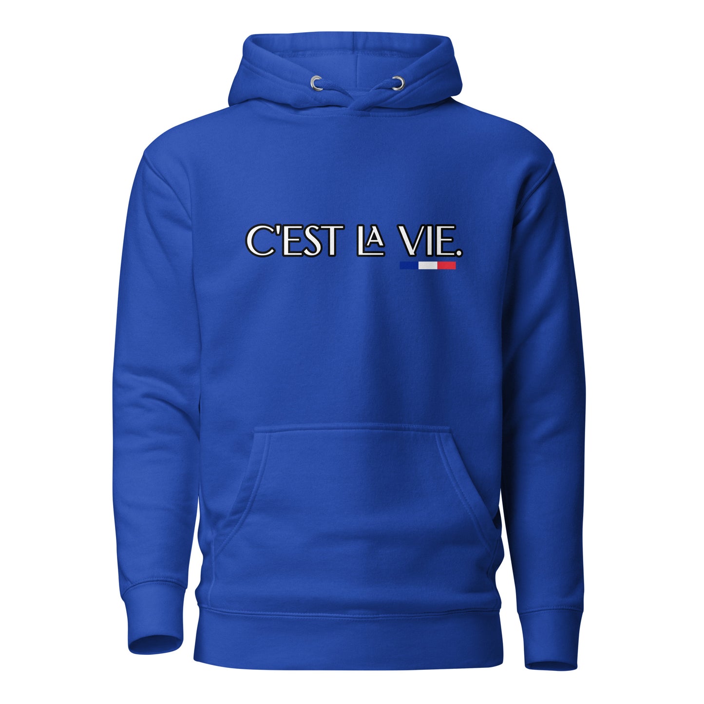 C'est la Vie Premium unisex hoodie with French 3 color available in Black, Navy, Blue, Gray or White