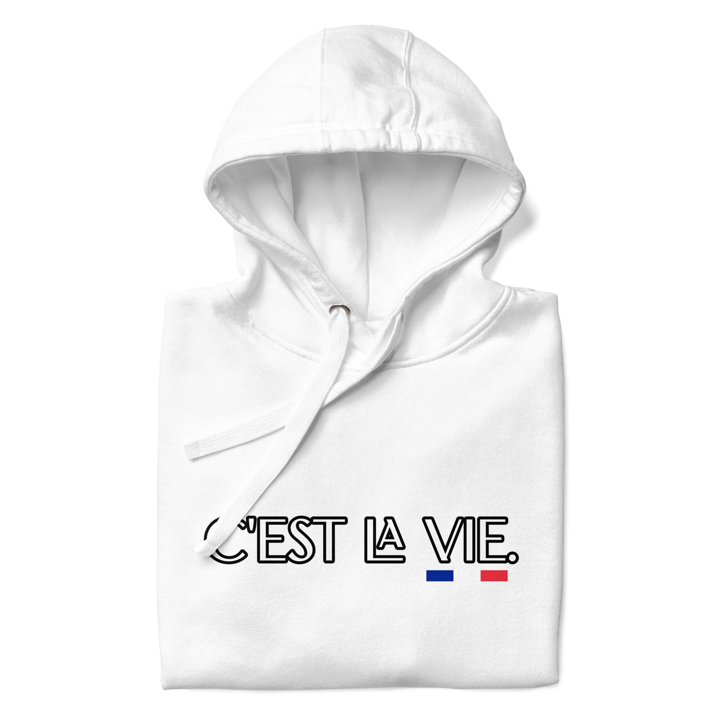 C'est la Vie Premium unisex hoodie with French 3 color available in Black, Navy, Blue, Gray or White