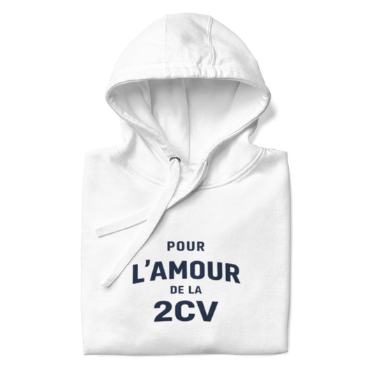 Premium Hoodie “Pour l’Amour de la 2CV” – L’amour Collectie | Voor Citroën 2CV Liefhebbers